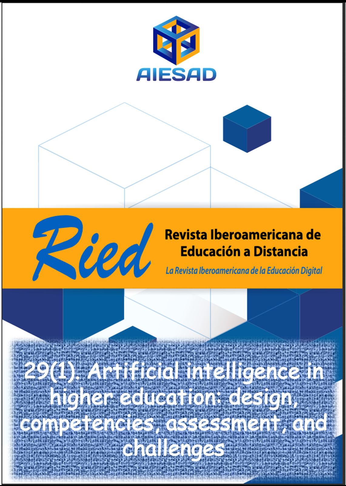 					View Vol. 29 No. 1 (2026): Artificial intelligence in higher education: design, competencies, assessment, and challenges
				